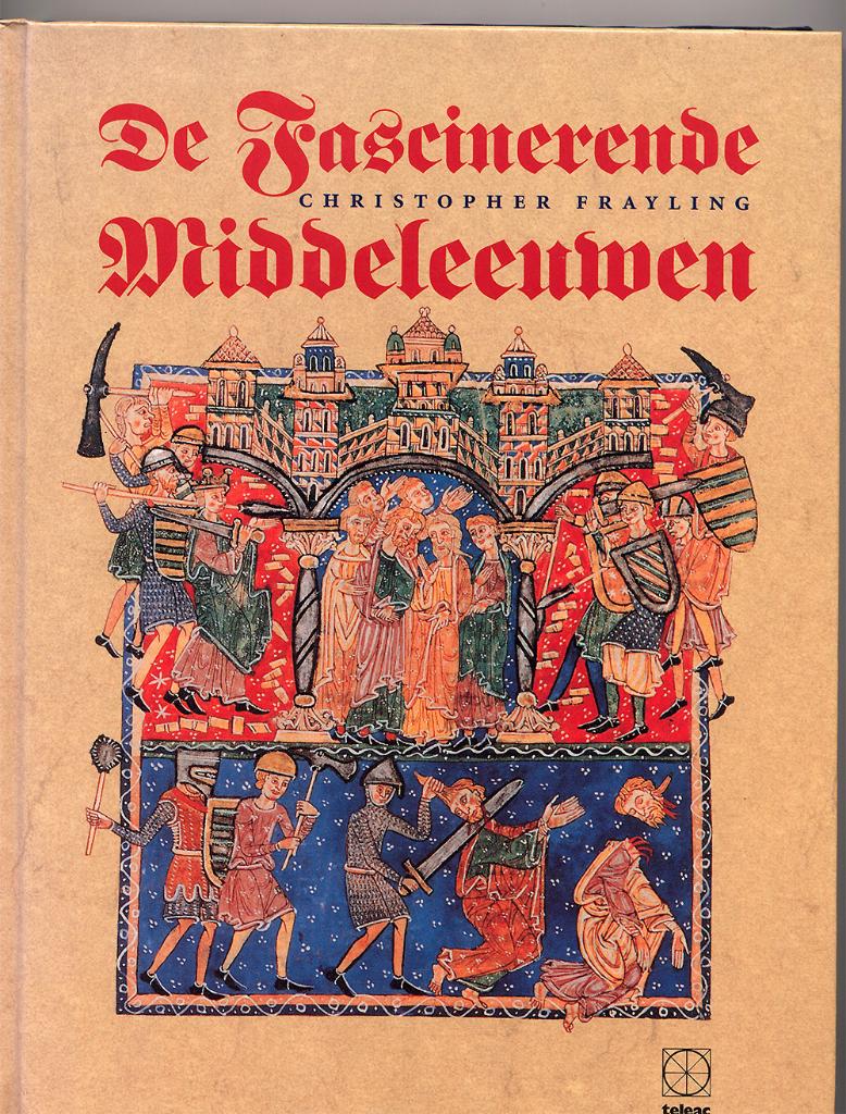 De Fascinerende Middeleeuwen - Christopher Frayling Teleac, 14e eeuw of eerder, Christopher Frayling, Europa, Nieuw