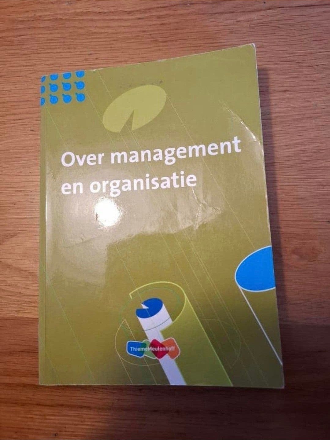 Over management en organisatie - Paul Kunst (3e druk), Boeken, Ophalen of Verzenden, Gelezen, HBO, Paul Kunst