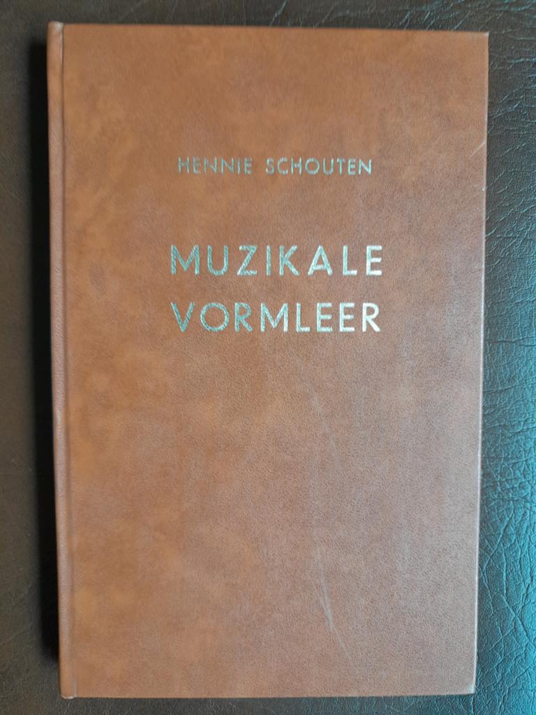 Muzikale vormleer, Hennie Schouten, Ophalen of Verzenden, Zo goed als nieuw, Artiest