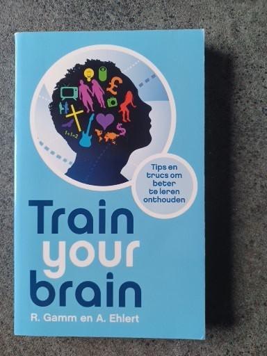 Rüdiger Gamm - Train your brain, Nieuw, Rüdiger Gamm; Alexandra Ehlert, Ophalen of Verzenden, Ontwikkelingspsychologie
