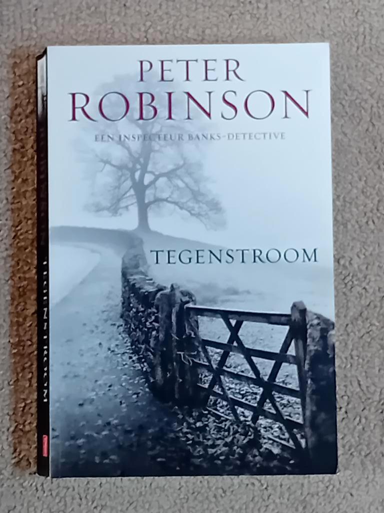 Peter Robinson - Tegenstroom, Boeken, Ophalen of Verzenden, Zo goed als nieuw