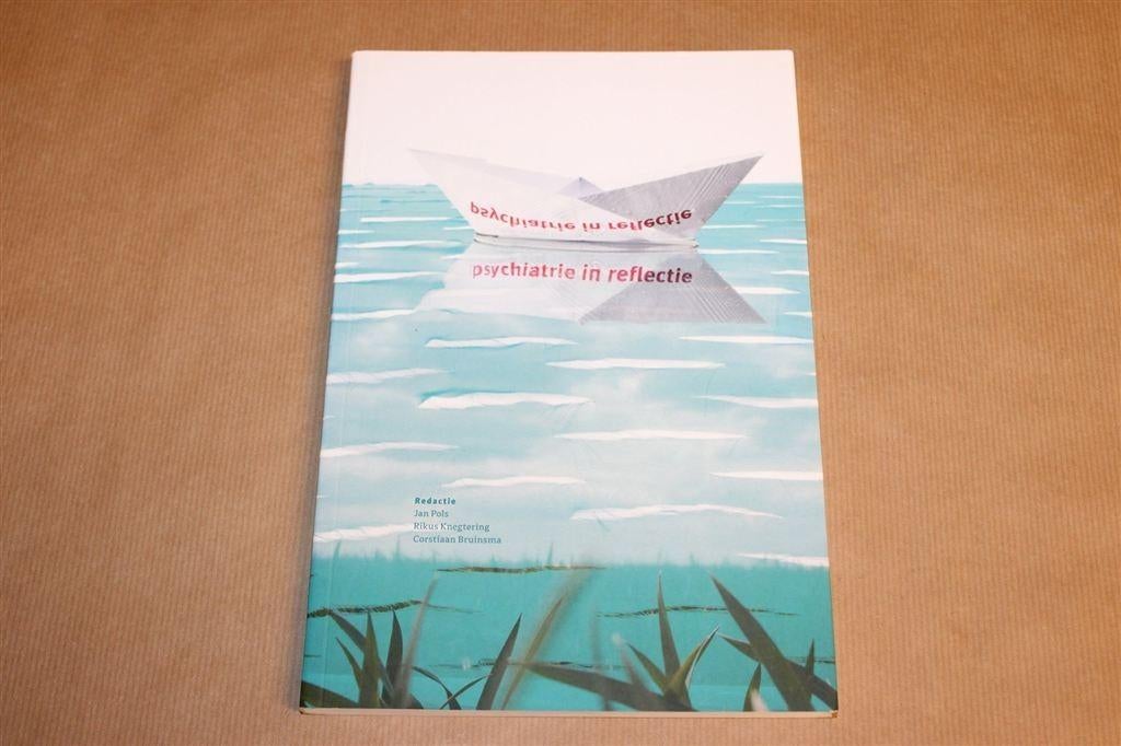 Psychiatrie in Reflectie — Essays over Psychiatrie Lentis, Ophalen of Verzenden, Zo goed als nieuw