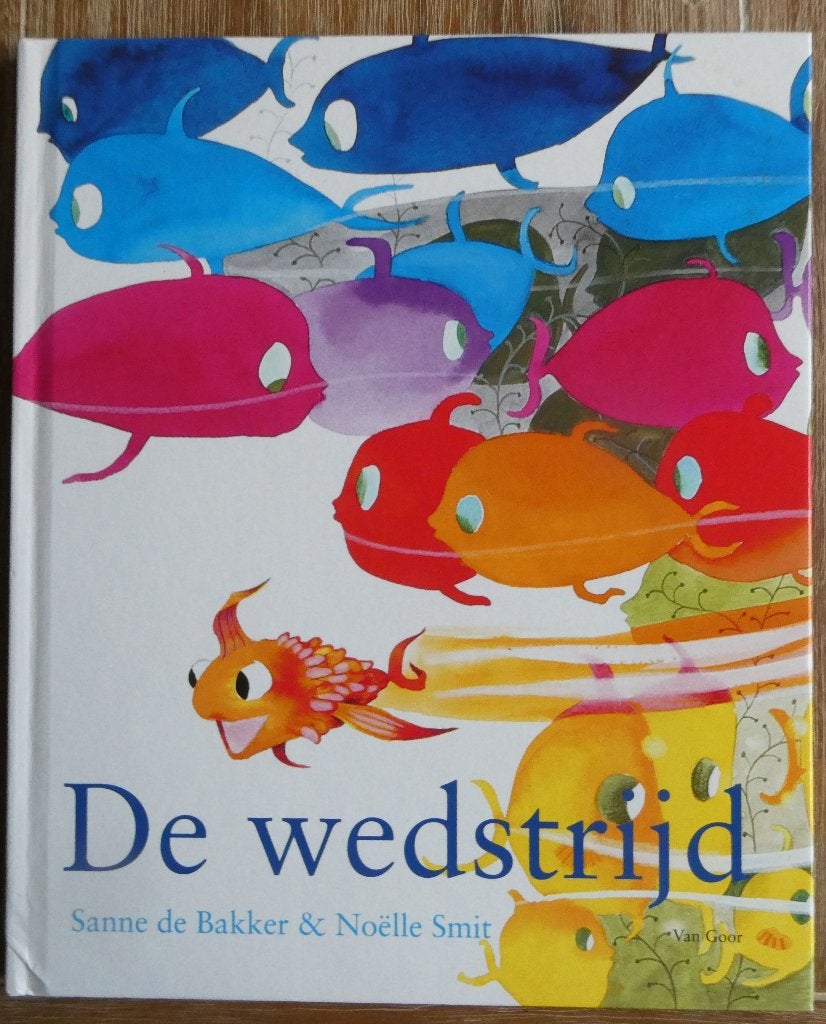 De wedstrijd - Sanne de Bakker / Noelle Smit, Fictie algemeen, Jongen of Meisje, Ophalen of Verzenden, Zo goed als nieuw