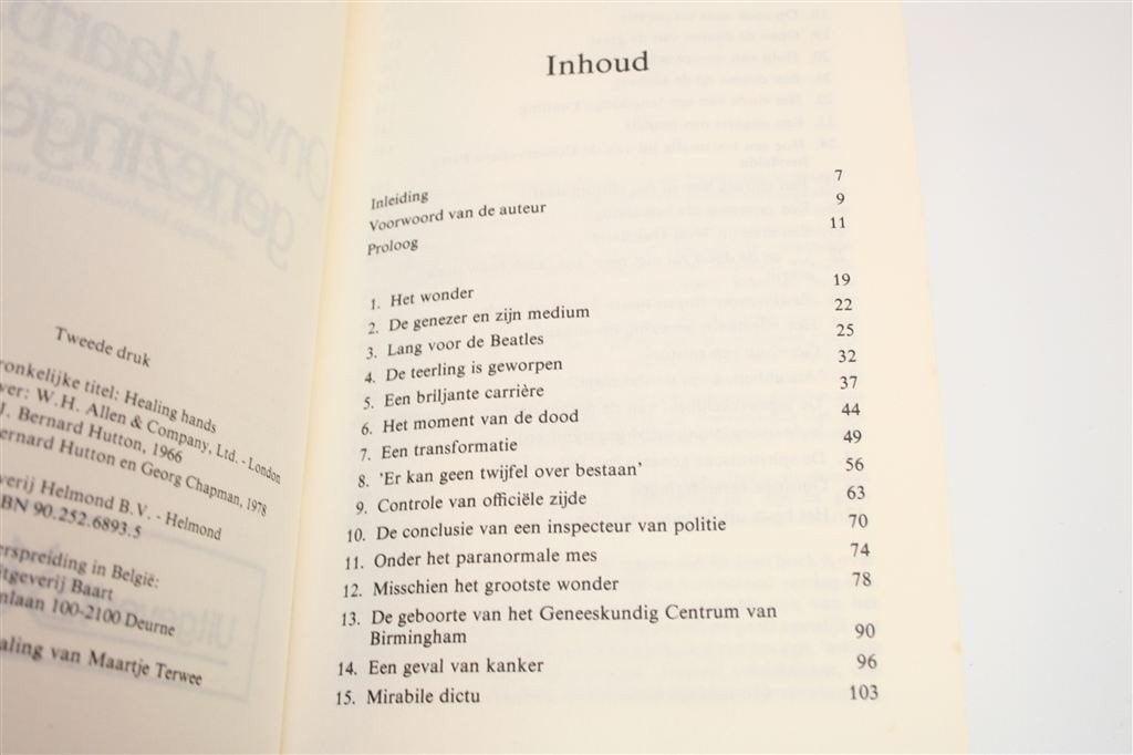 Onverklaarbare Genezingen — Het Verhaal van een Medium, Ophalen of Verzenden, Gelezen, Overige onderwerpen, Achtergrond en Informatie