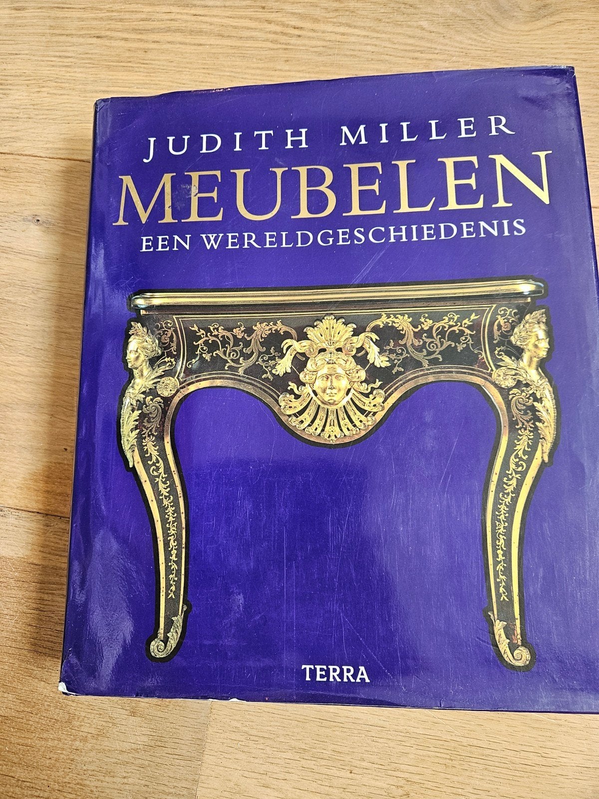 Judith Miller Meubelen: Een Wereldgeschiedenis, Boeken, Ophalen of Verzenden, Gelezen, Judith Miller, Europa overig