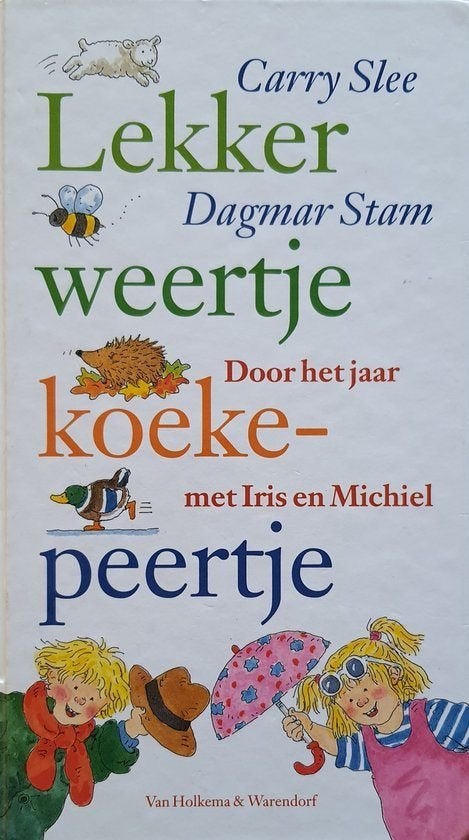 Lekker Weertje Koekepeertje Carry Slee 9789026911378, Boeken, Ophalen of Verzenden, Zo goed als nieuw, Carry Slee