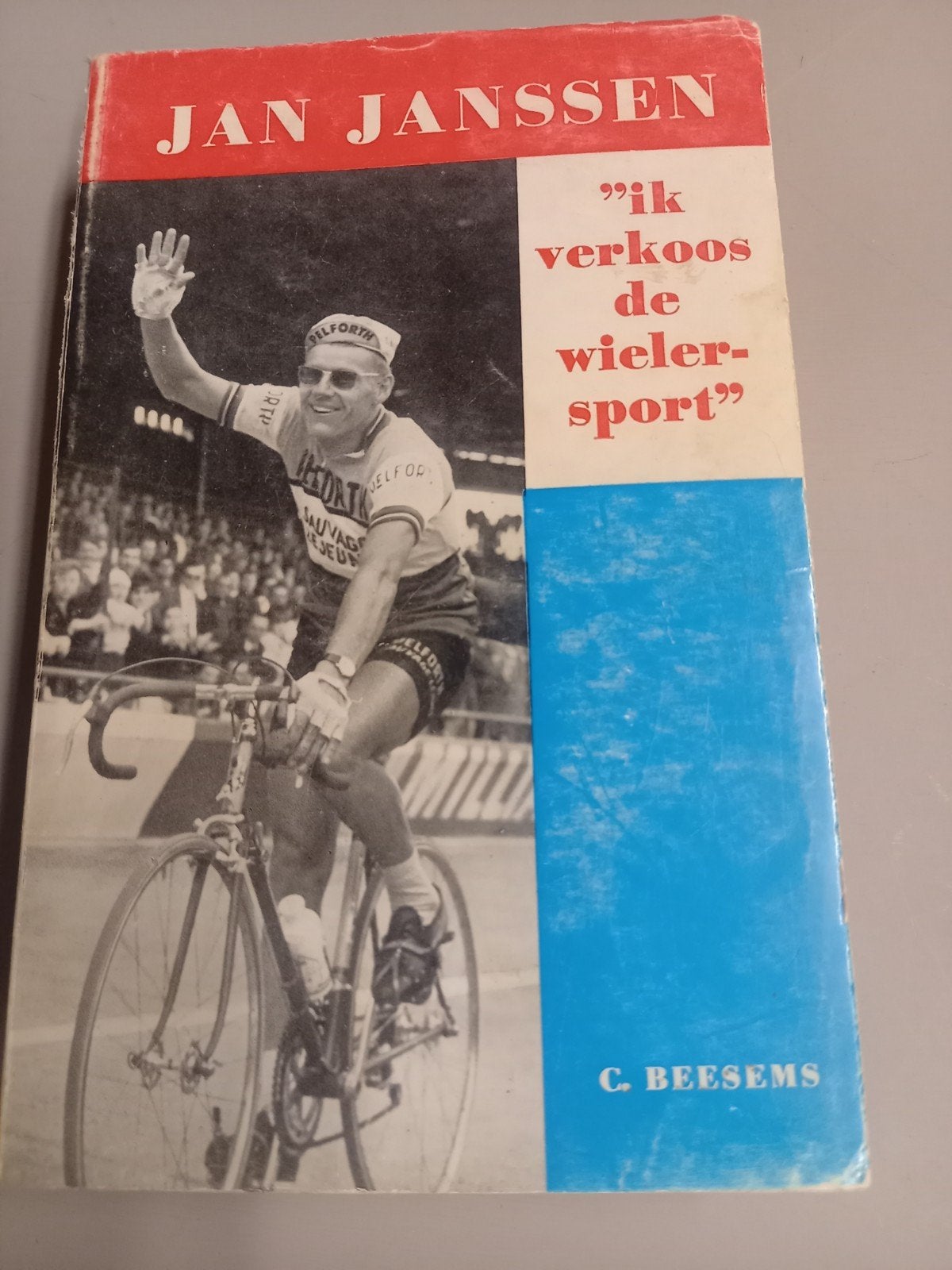Jan Janssen: Ik verkoop de wielersport - Tourwinnaar 1968, Ophalen of Verzenden, Gelezen, C. Beesems, Lopen en Fietsen