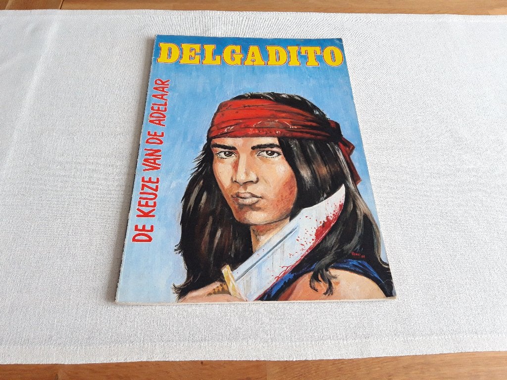 Delgadito - De keuze van de adelaar, Boeken, Stripboeken, Eén stripboek, Ophalen of Verzenden, Gelezen
