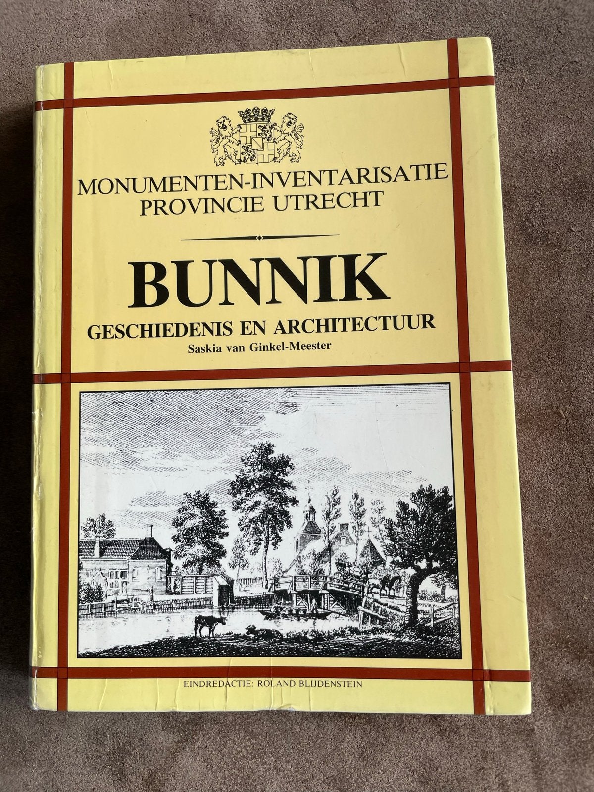 Bunnik: Geschiedenis en Architectuur - Provincie Utrecht, Ophalen of Verzenden, 20e eeuw of later, Gelezen