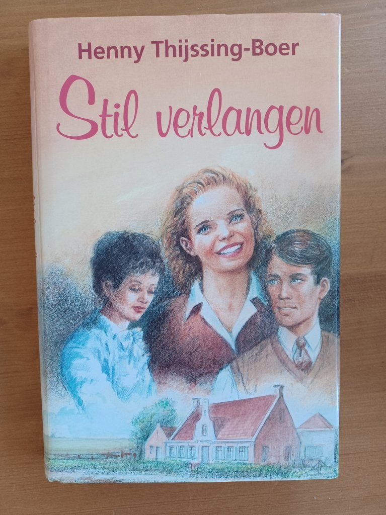 Stil verlangen, Gelezen, Ophalen of Verzenden, Henny Thijssing-Boer, Nederland