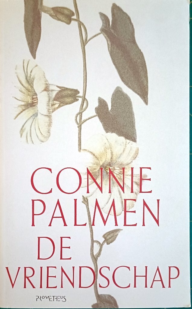 Connie Palmen - De Vriendschap (Paperback), Nieuw, Ophalen of Verzenden, Nederland, Connie Palmen