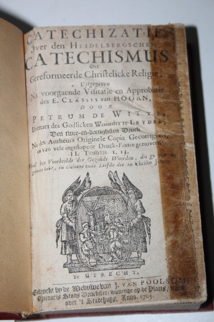 Catechizatie over den Heidelbergschen Catechismus (1705), Antiek en Kunst, Ophalen of Verzenden