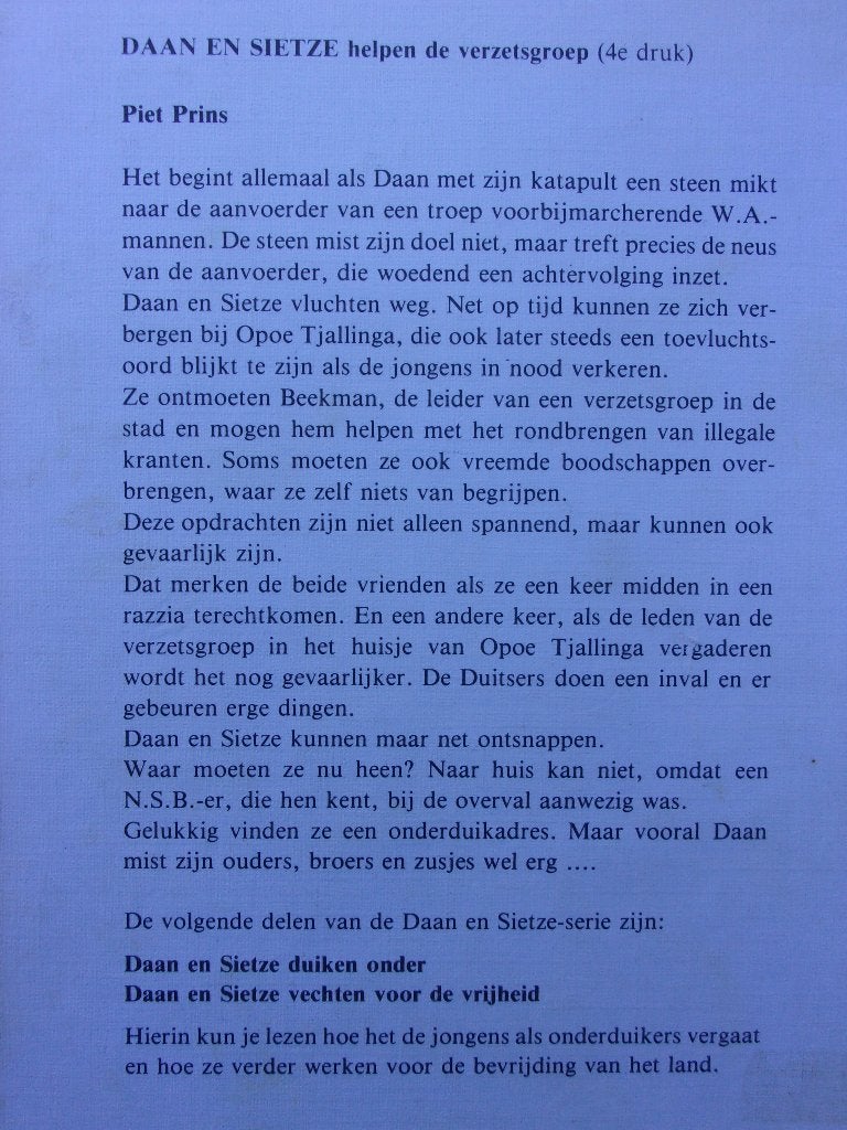 3 DELEN: DAAN en SIETZE  (PIET PRINS), Ophalen of Verzenden, Tweede Wereldoorlog, Zo goed als nieuw, Overige onderwerpen