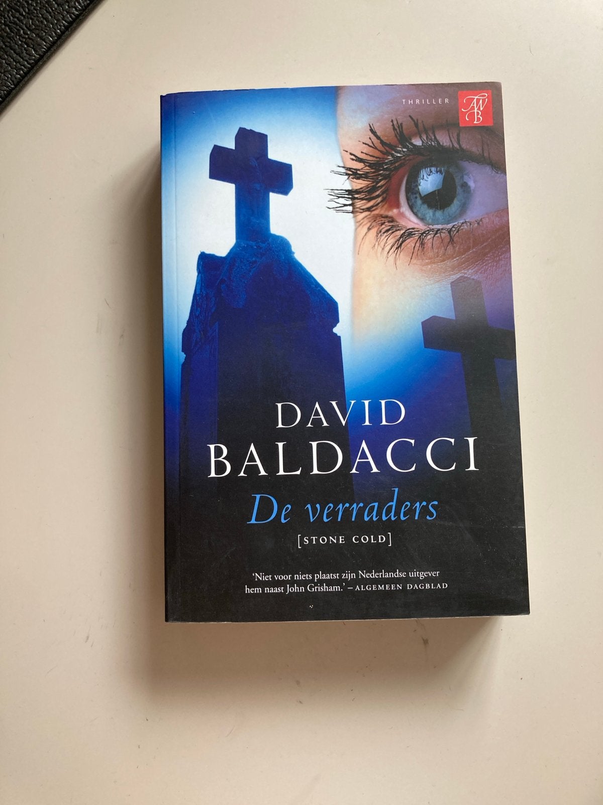 David Baldacci - De Verraders (Stone Cold) - Thriller, Boeken, Ophalen of Verzenden, Gelezen, Wereld overig