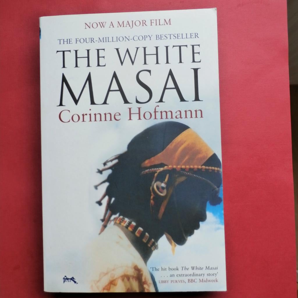 Corinne Hofmann - The White Masai - als nieuw - 310 blz. - 4, Ophalen of Verzenden, Zo goed als nieuw, Corinne Hofmann