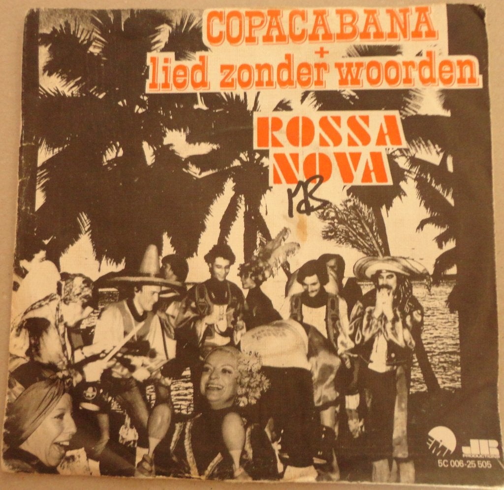 Rossa Nova > Copacabana, Cd's en Dvd's, Vinyl Singles, Ophalen of Verzenden, Gebruikt, 7 inch, Pop