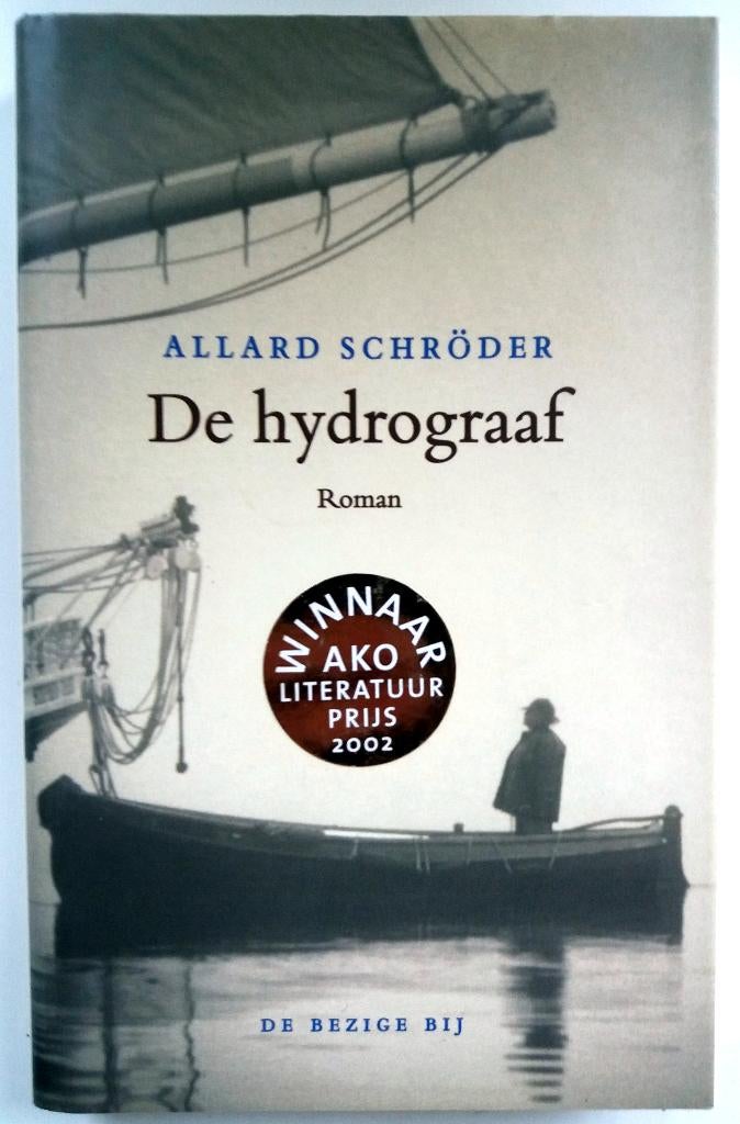 Allard Schröder - De hydrograaf (Ex.1), Ophalen of Verzenden, Zo goed als nieuw, Nederland