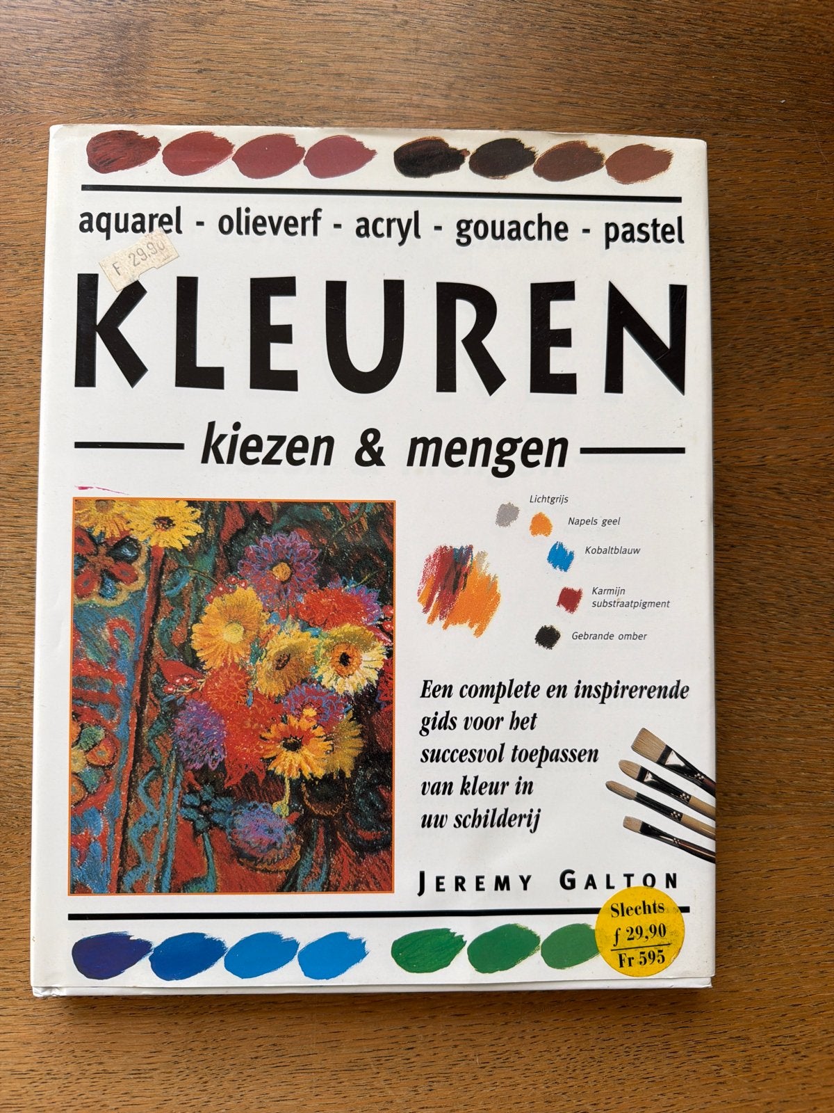 Kleuren Kiezen & Mengen - Jeremy Galton (Kunstboek), Boeken, Ophalen of Verzenden, Gelezen, Schilder- en Tekenkunst