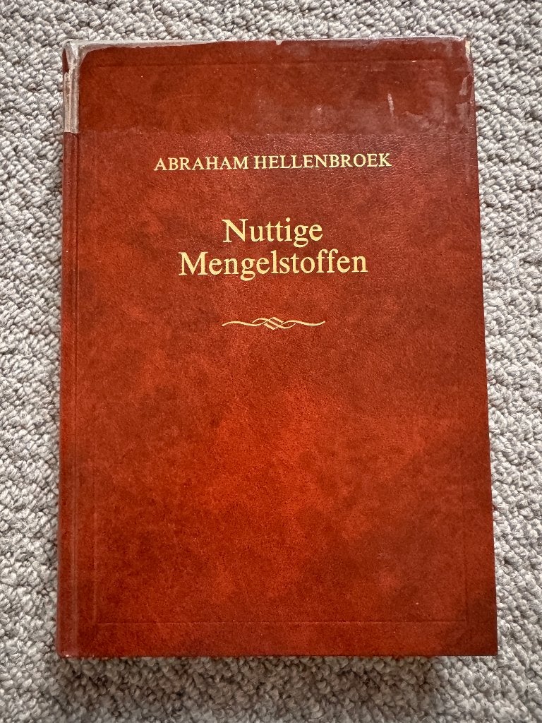 Abraham Hellenbroek - Nuttige Mengelstoffen, Boeken, Ophalen of Verzenden, Gelezen, Christendom | Protestants