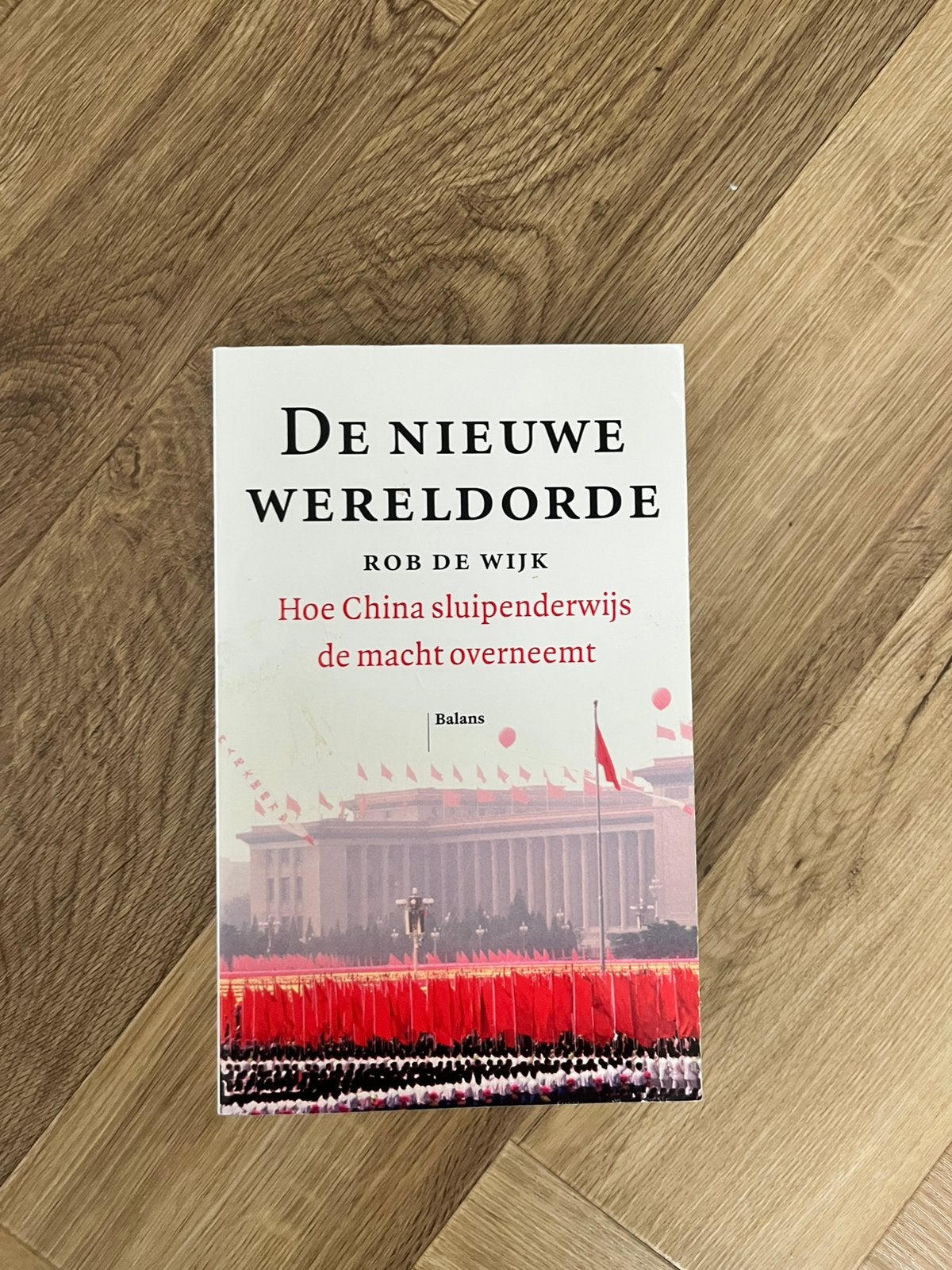 Titel: Boek: De Nieuwe Wereldorde - Rob de Wijk, Ophalen of Verzenden, Zo goed als nieuw