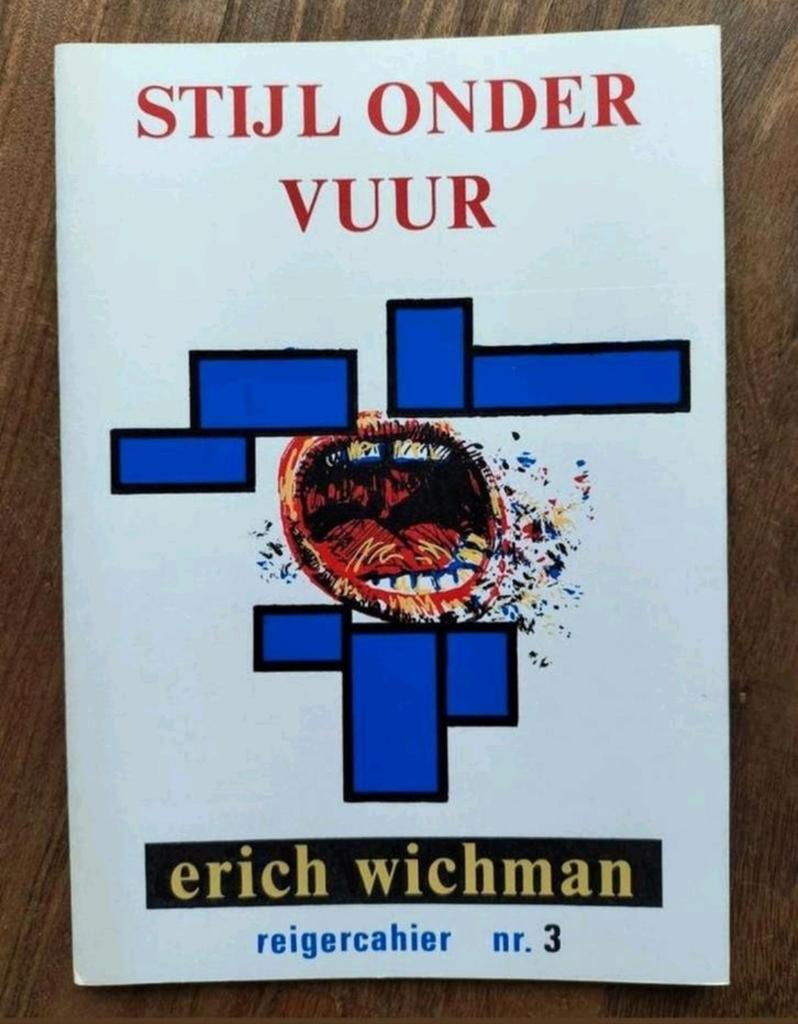 Erich Wichman: Stijl onder vuur Theo van Doesburg - 197/230, Ophalen of Verzenden, Zo goed als nieuw, Overige onderwerpen, Erich Wichman