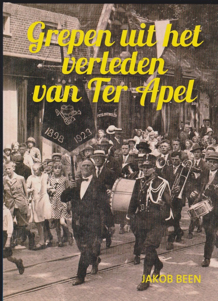 Grepen uit het verleden van TER APEL, Boeken, Geschiedenis | Stad en Regio, Verzenden, Zo goed als nieuw