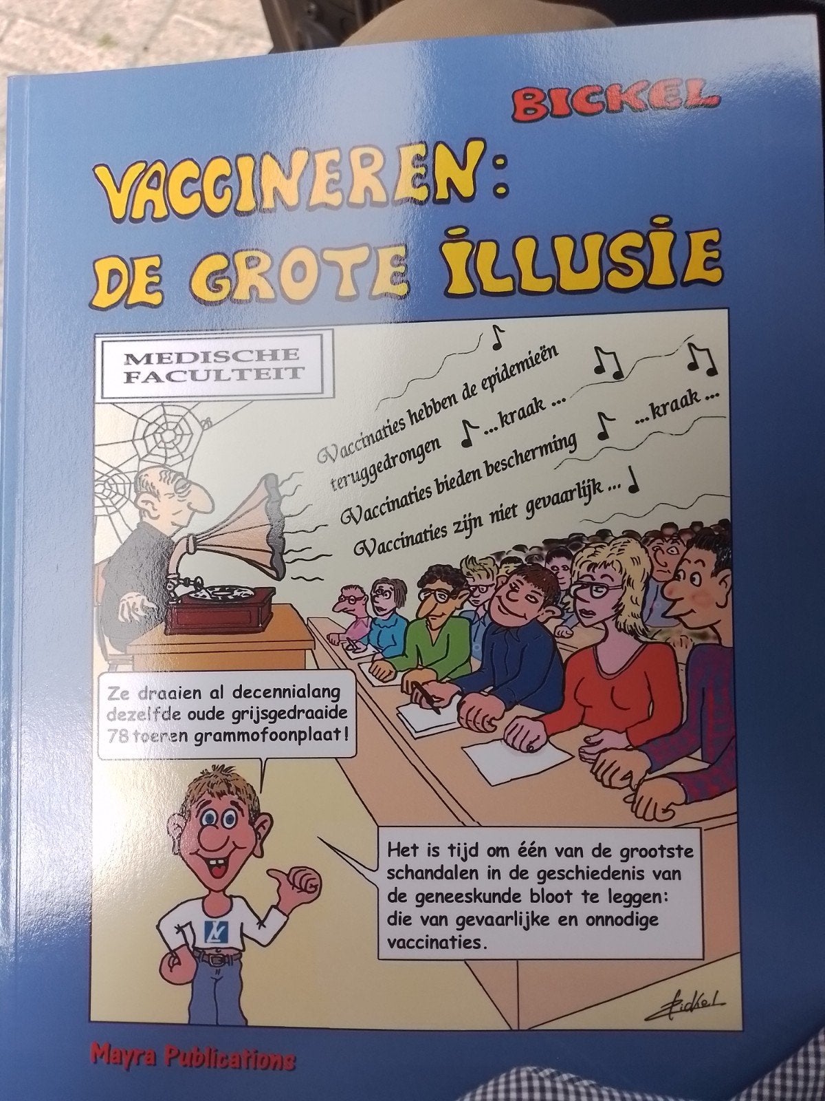 Vaccineren de grote illusie, Ophalen of Verzenden, Zo goed als nieuw