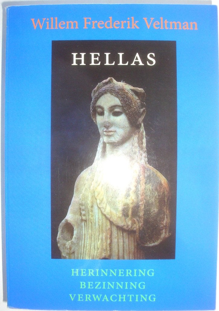 W.F. Veltman Hellas Herinnering Bezinning Verwachting, Achtergrond en Informatie, Spiritualiteit algemeen, Ophalen of Verzenden