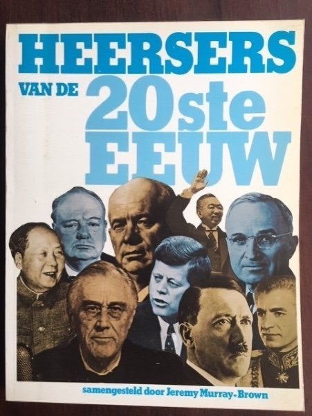 Heersers van de 20ste eeuw - Jeremy Murray-Brown, Verzenden, Gelezen