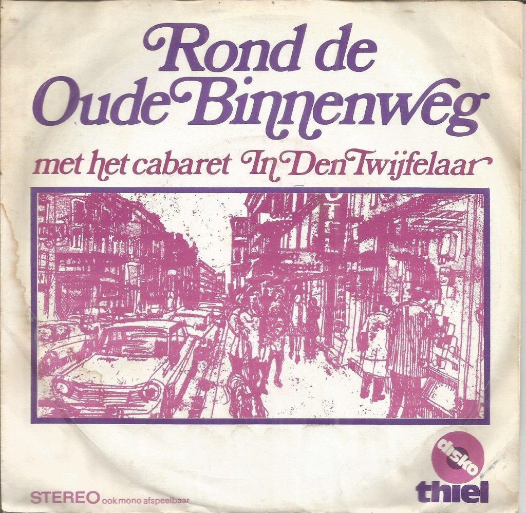 Cabaret In Den Twijfelaar – Rond De Oude Binnenweg (1971), Cd's en Dvd's, Vinyl Singles, Gebruikt, Fotohoes, 7 inch, Single