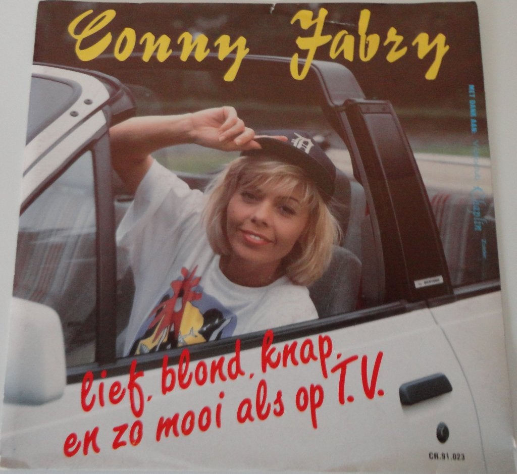 Conny Fabry > Lief blond knap en zo mooi als op Tv, Ophalen of Verzenden, Gebruikt, 7 inch, Nederlandstalig