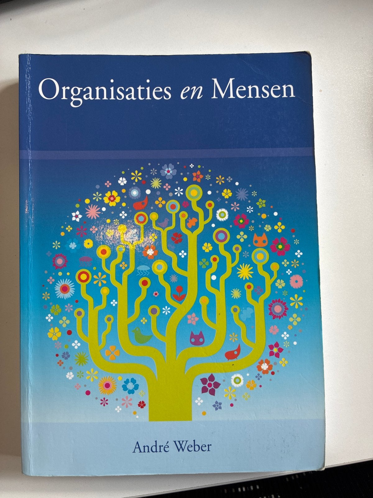 Organisaties en Mensen - André Weber, Boeken, Ophalen of Verzenden, Gamma, Zo goed als nieuw, HBO