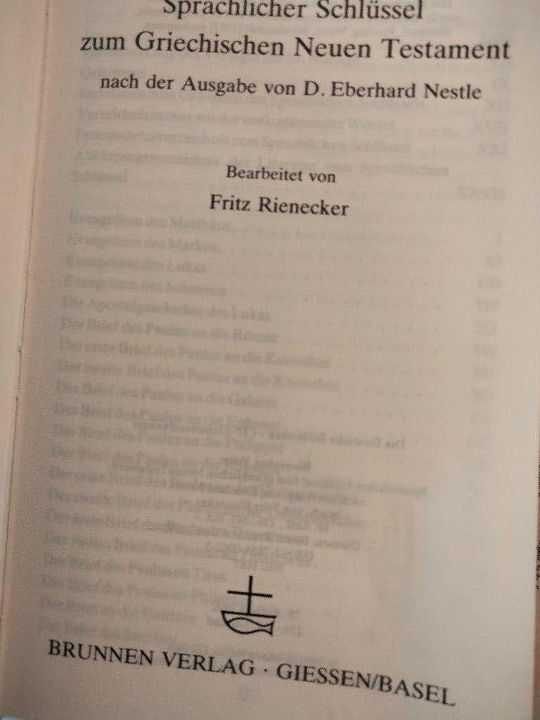 Sleutel tot het Griekse Nieuwe Testament - Fritz Reinecker, Antiek en Kunst, Ophalen of Verzenden, Fritz Reinecker