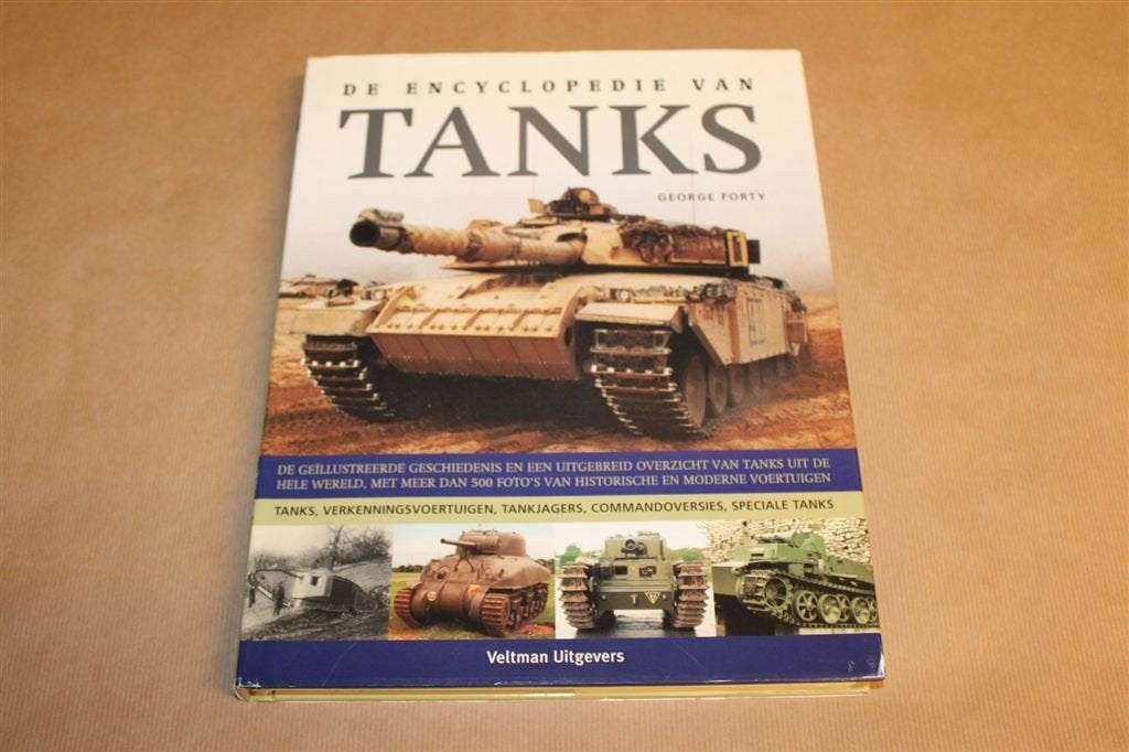 De Encyclopedie van Tanks — Meer dan 500 Foto's, Boeken, Oorlog en Militair, Ophalen of Verzenden, Tweede Wereldoorlog, Zo goed als nieuw