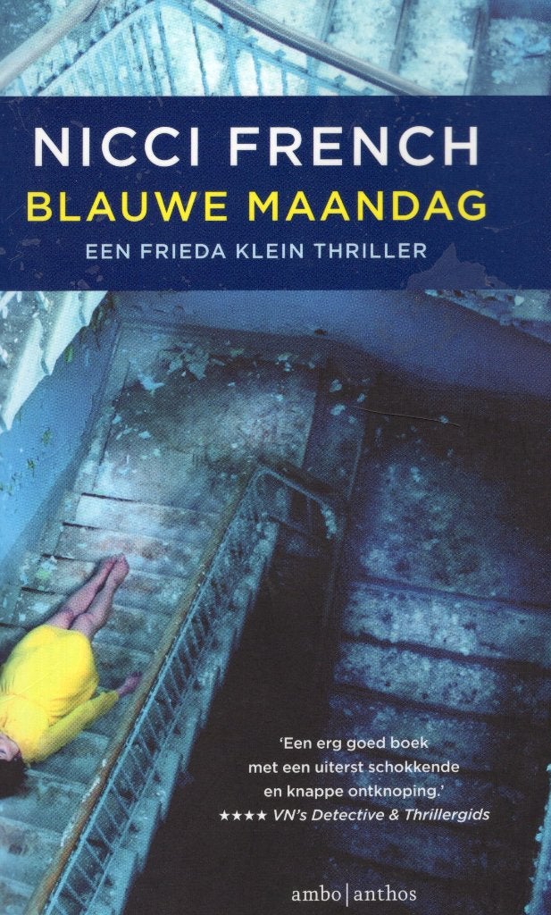 Blauwe Maandag - Nicci French BOEK 9789041425829, Boeken, Ophalen of Verzenden, Zo goed als nieuw, Nicci French