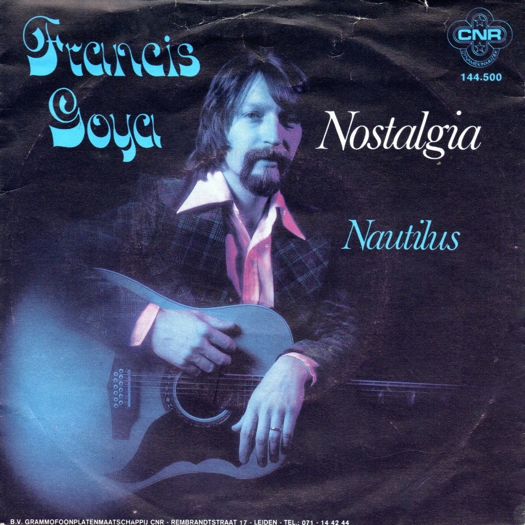 Francis Goya - Nostalgia, Gebruikt, Verzenden, 7 inch, Pop