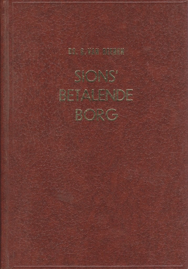 DS.G.VAN REENEN - SIONS' BETALENDE BORG, Ophalen of Verzenden, Gelezen