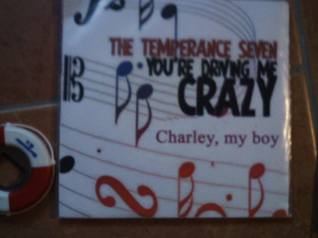 The Temperance Seven - You're Driving Me Crazy 8s, 7 inch, Ophalen of Verzenden, Zo goed als nieuw, Overige typen