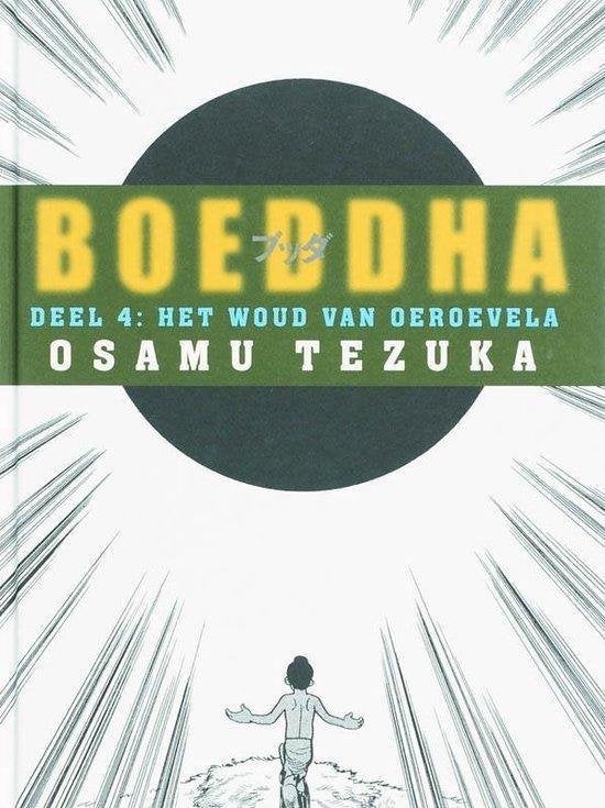 Osamu Tezuka Boeddha deel 4 Het woud van Oeroevela, Ophalen of Verzenden, Nieuw, Spiritualiteit algemeen, Achtergrond en Informatie
