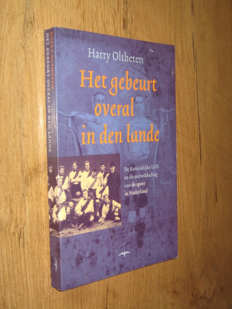 het gebeurt overal in den lande - oltheten (kon UD deventer), Boeken, Ophalen of Verzenden, Zo goed als nieuw, Balsport