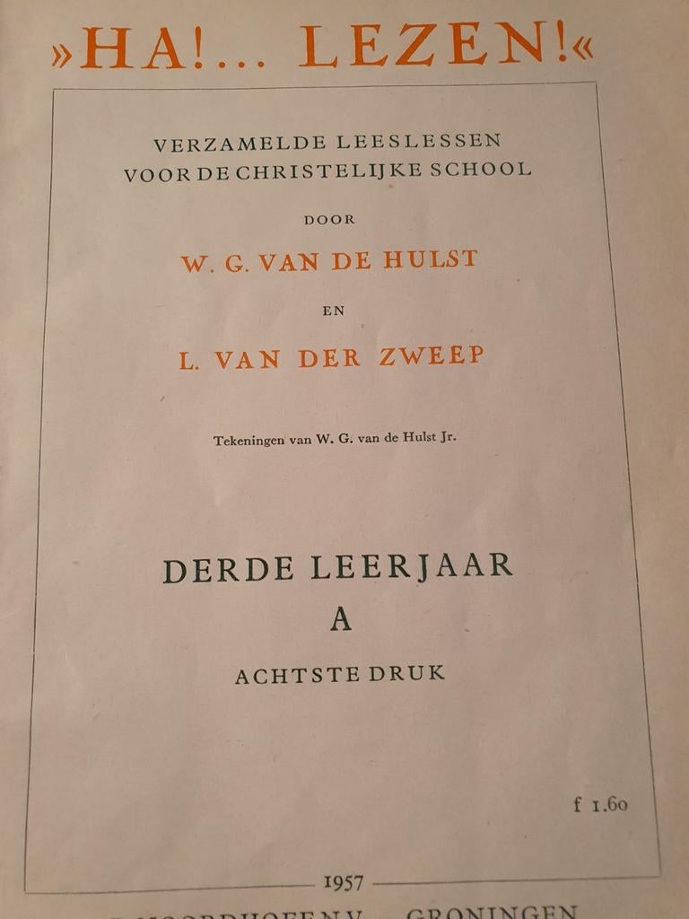 HA!... LEZEN! Verzameld Leesboek 1957 - W.G. van de Hulst, Antiek en Kunst, Ophalen of Verzenden, W.G. van de Hulst, L. van der Zweep