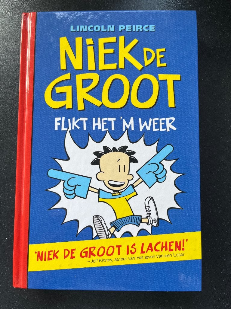 Niek de Groot flikt het ‘m weer, Boeken, Ophalen, Zo goed als nieuw, Lincoln Peirce, Verhalen