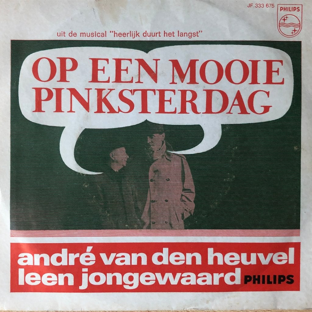 1967 Andre vd Heuvel & Leen Jongewaard	Op Een Mooie Pinkster, Fotohoes, 7 inch, Ophalen of Verzenden, Zo goed als nieuw