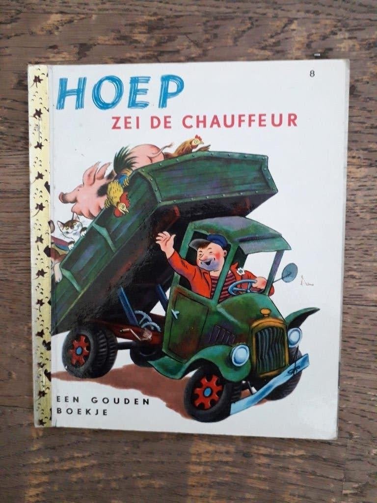 Gouden boekje nr. 8: Hoep zei de chauffeur (1949), Gelezen, Fictie algemeen, Jongen of Meisje, 4 jaar