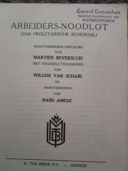Arbeiders-noodlot/Das Proletarische Schicksal, Ophalen of Verzenden, Gelezen, Beversluis
