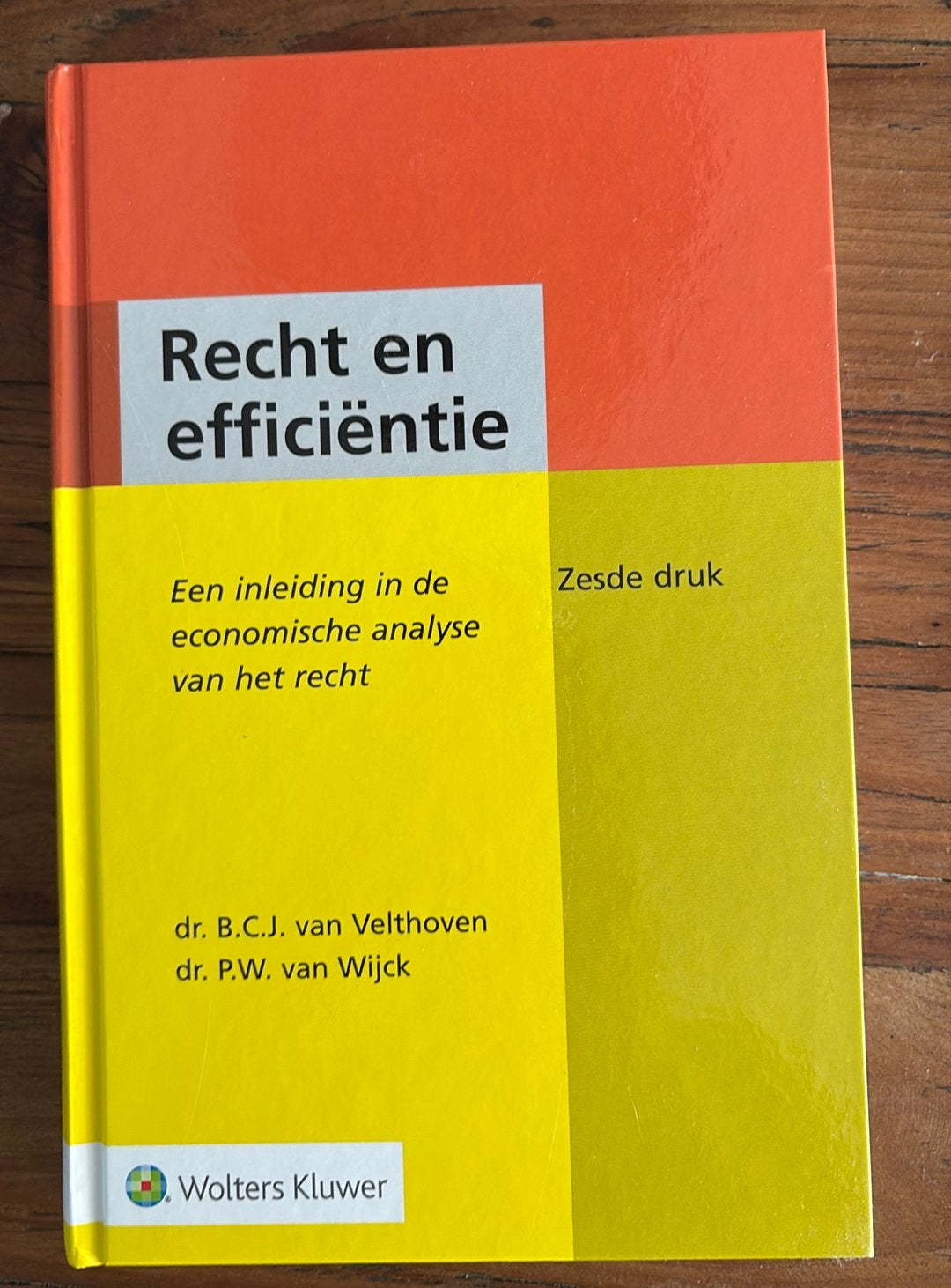 Recht en efficiëntie, Boeken, Ophalen of Verzenden, Zo goed als nieuw, Sociale wetenschap