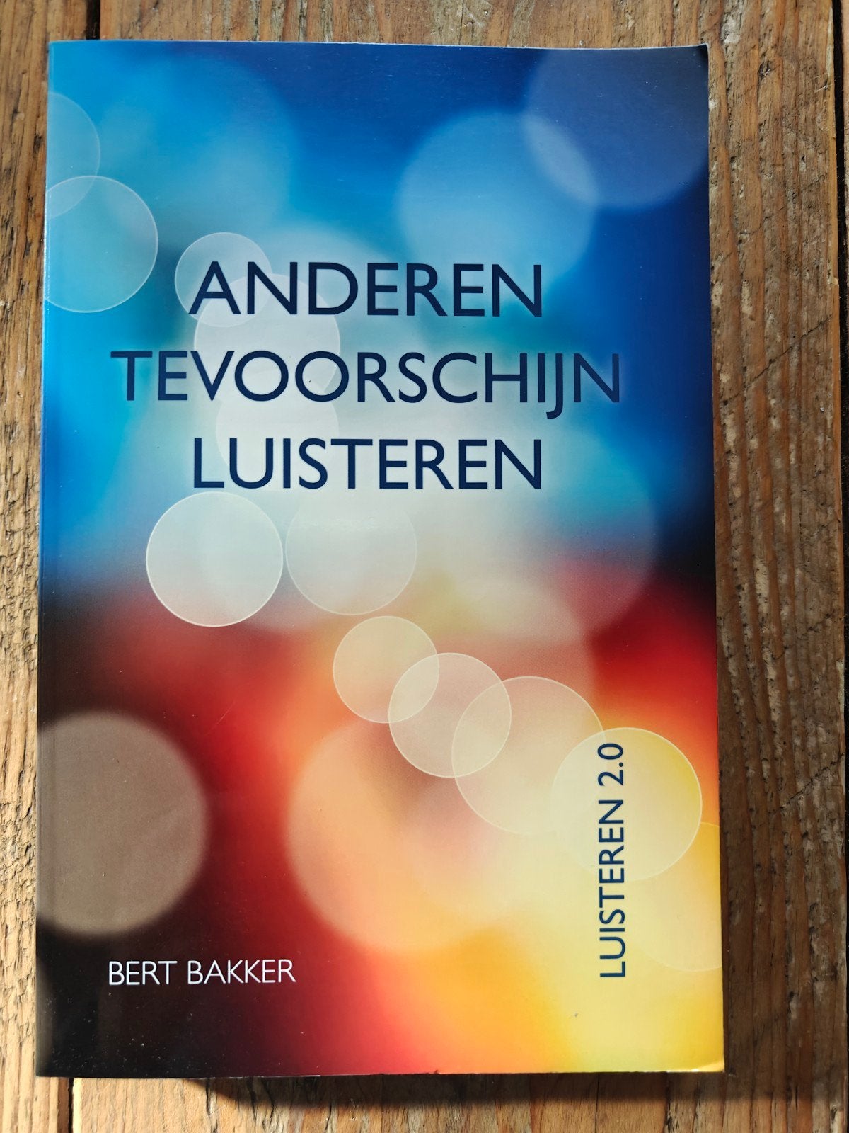Anderen tevoorschijn luisteren - Bert Bakker, Christendom | Protestants, Ophalen of Verzenden, Zo goed als nieuw, Bert Bakker