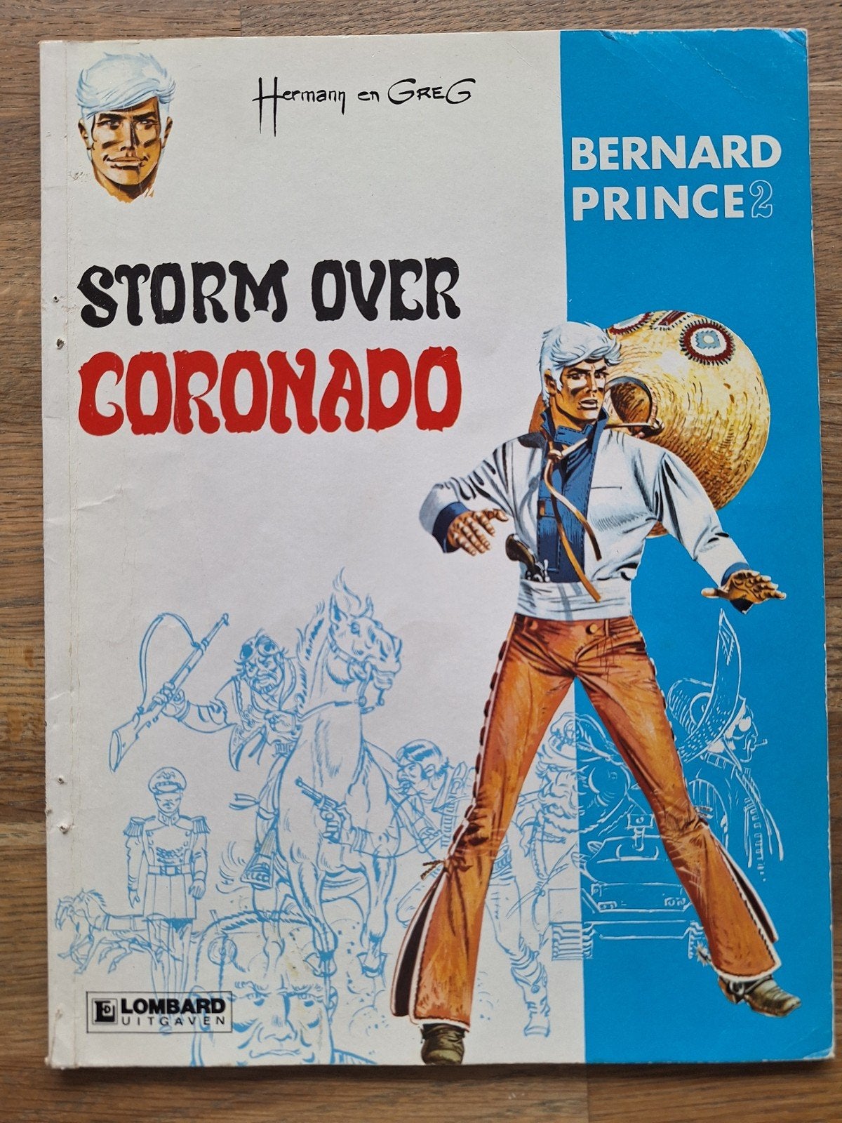 Bernard Prince 2: Storm over Coronado - Hermann & Greg, Boeken, Stripboeken, Gelezen, Eén stripboek, Hermann & Greg, Ophalen of Verzenden
