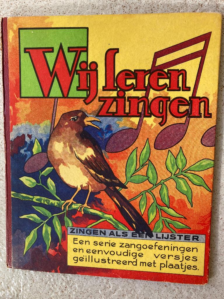 Wij leren zingen, oud boekje met uitleg over noten etc., Antiek en Kunst, Antiek | Boeken en Bijbels, Ophalen of Verzenden