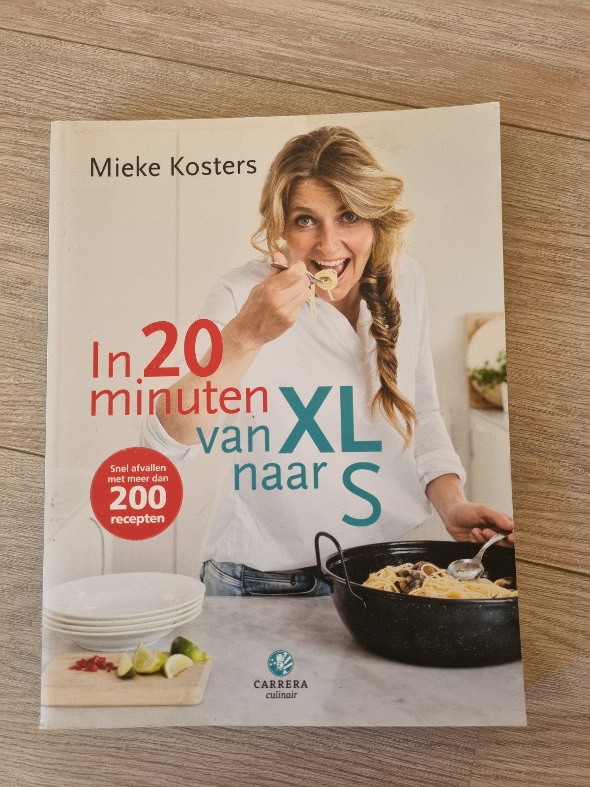 In 20 minuten van XL naar S - Mieke Kosters kookboek, Boeken, Mieke Kosters, Ophalen of Verzenden, Gezond koken, Hoofdgerechten